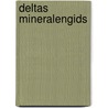 Deltas mineralengids by Walter Schumann