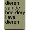 Dieren van de boerdery lieve dieren door Verlinden