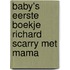 Baby's eerste boekje richard scarry met mama