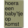 Hoera een baby'tje op komst by Unknown