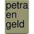 Petra en geld