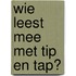Wie leest mee met Tip en Tap?