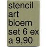 Stencil art bloem set 6 ex a 9,90 door Onbekend