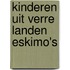 Kinderen uit verre landen eskimo's