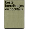 Beste borrelhapjes en cocktails by René Possemiers
