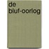 De bluf-oorlog