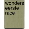 Wonders eerste race door J. Campbell