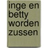 Inge en Betty worden zussen