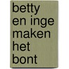 Betty en Inge maken het bont by A.M. Martin