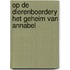 Op de dierenboerdery het geheim van annabel