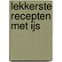 Lekkerste recepten met ijs