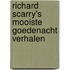 Richard Scarry's mooiste goedenacht verhalen