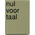 Nul voor taal