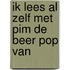 Ik lees al zelf met pim de beer pop van