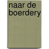 Naar de boerdery by Unknown