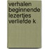 Verhalen beginnende lezertjes verliefde k