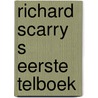 Richard scarry s eerste telboek door Richard Scarry