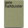 Gele halfduister by James E. Cote