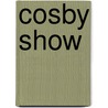 Cosby show door Onbekend