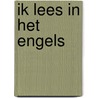 Ik lees in het engels by Putte