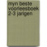 Myn beste voorleesboek 2-3 jarigen door Sluyzer