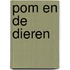 Pom en de dieren