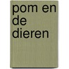 Pom en de dieren door Nykerk