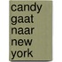 Candy gaat naar new york