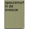 Speursmurf in de sneeuw by Peyo
