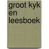 Groot kyk en leesboek door Scarry