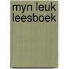 Myn leuk leesboek by Richard Scarry