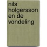 Nils holgersson en de vondeling by Selma Lagerlöf
