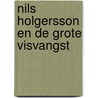 Nils holgersson en de grote visvangst by Selma Lagerlöf