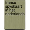 Franse spyskaart in het nederlands door Lang