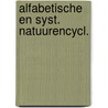 Alfabetische en syst. natuurencycl. by Zwinenberg