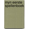 Myn eerste spellenboek by Noorderwier