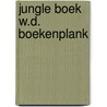 Jungle boek w.d. boekenplank by Walt Disney