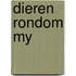 Dieren rondom my