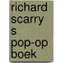 Richard scarry s pop-op boek