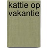 Kattie op vakantie by Werner