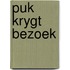 Puk krygt bezoek
