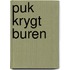 Puk krygt buren