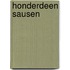 Honderdeen sausen