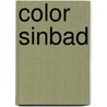 Color sinbad door Onbekend