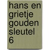 Hans en grietje gouden sleutel 6 by Heuvel