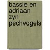 Bassie en adriaan zyn pechvogels door Jan Steur