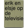 Erik en elsje op de televisie door Enard