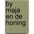 By maja en de honing