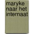 Maryke naar het internaat