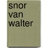 Snor van walter
